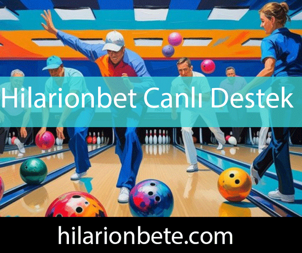 Hilarionbet Canlı Destek