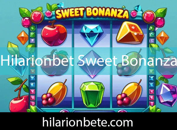 Hilarionbet Sweet Bonanza Oyunu