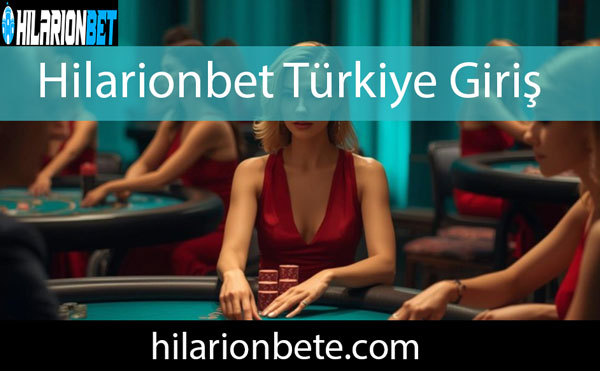 Hilarionbet Türkiye Giriş
